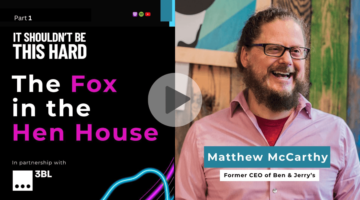 The Fox in the Hen House: Matthew McCarthy On Why the Biggest Threat to Your Business is You 